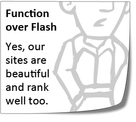 Function Over Flash